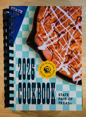 State Fair of Texas® Cookbook 2026 Edition