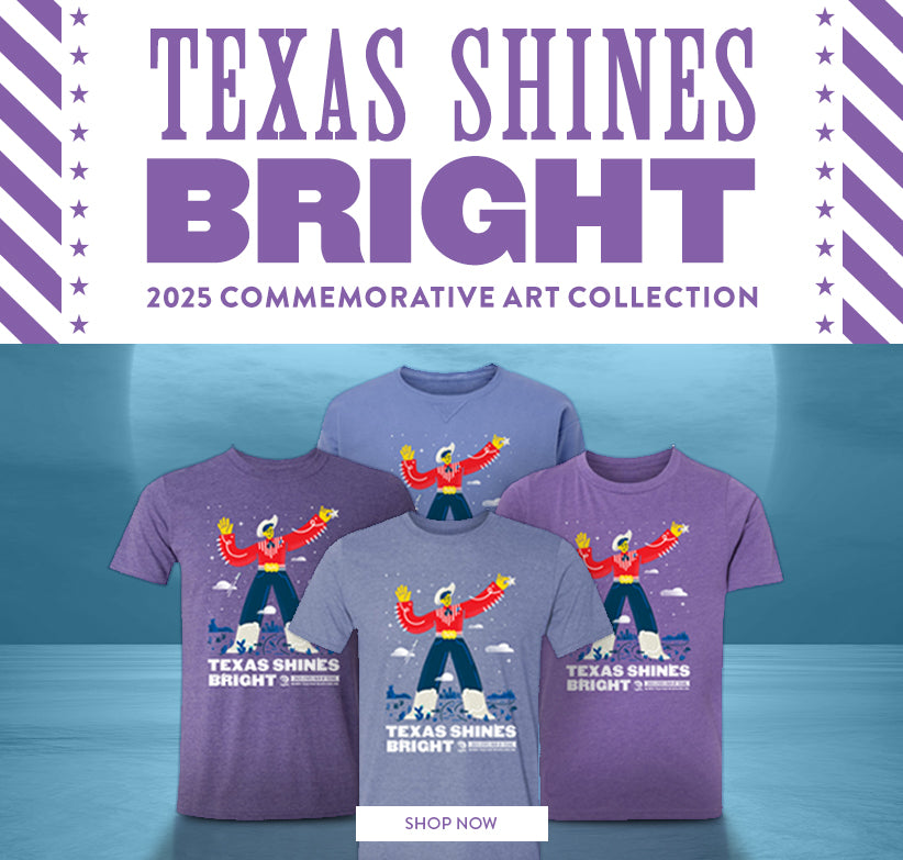 TEXAS SHINES BRIGHT - 2025 Commemorative Art Collection - SHOP NOW