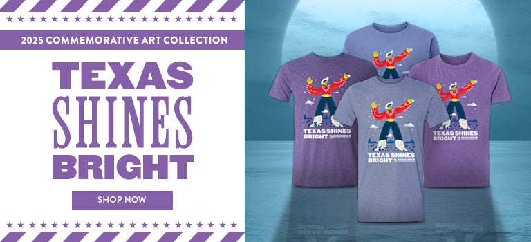 TEXAS SHINES BRIGHT - 2025 Commemorative Art Collection - SHOP NOW
