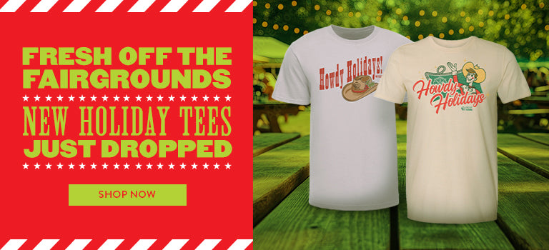 Fresh Off The Fairgrounds - NEW HOLIDAY TEES JUST DROPPED
